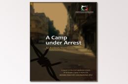Action Group issued the English version of the documentary report "A Camp Under Arrest: Al-Aydeen Homs"