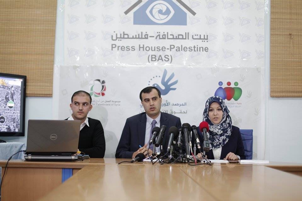 مجموعة العمل والمرصد الأورومتوسطي والشبكة السورية لحقوق الإنسان  يعقدون مؤتمراً صحفياً في غزة حول تطورات المشهد الإنساني في مخيم اليرموك